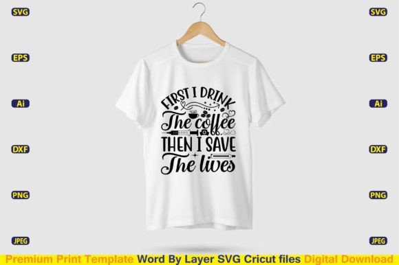 First, I Drink the Coffee then Same SVG Graphics