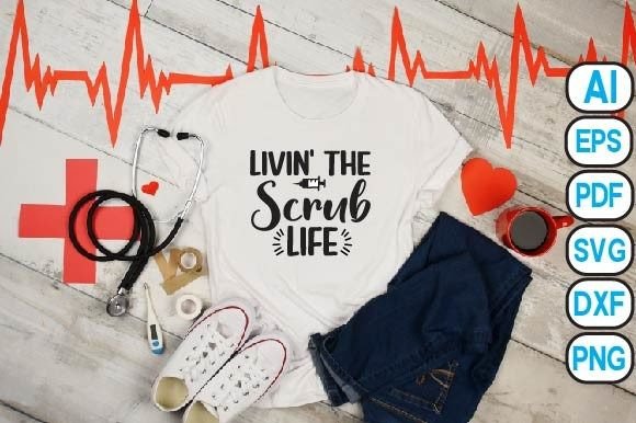 Livin the Scrub Life Graphics