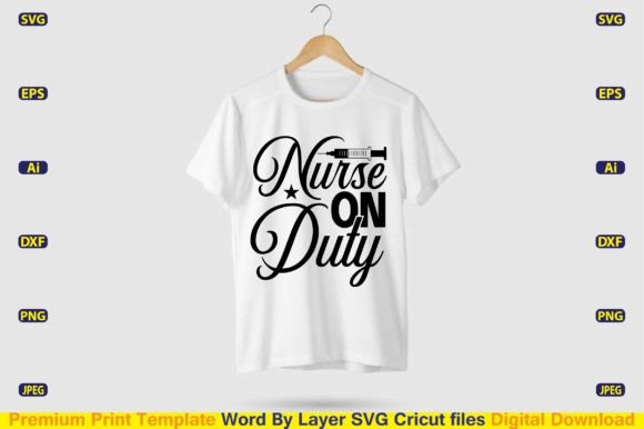 Nurse on Duty SVG Design Vector Cut File
