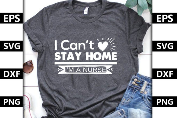 Stay Home Quote SVG Design – Graphics & T-Shirt Designs